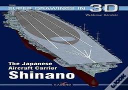 The Japanese Carrier Shinano