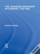 The Japanese Discovery Of Europe, 1720 - 1830