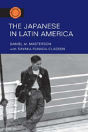 The Japanese In Latin America - Preview