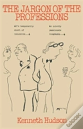 The Jargon Of The Professions