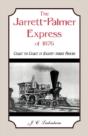 The Jarrett-Palmer Express Of 1876, Coas - Preview