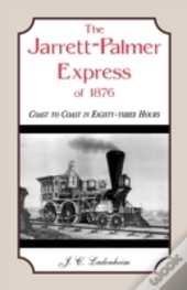 The Jarrett-Palmer Express Of 1876, Coas