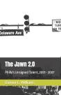 The Jawn 2.0 - Preview