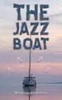 The Jazz Boat - Preview