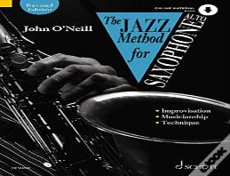 The Jazz Method For Saxophone
