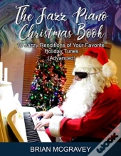 The Jazz Piano Christmas Book
