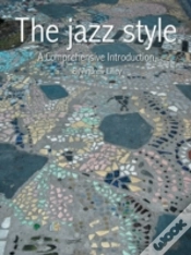 Capa do artigo The Jazz Style: A Comprehensive Introduction