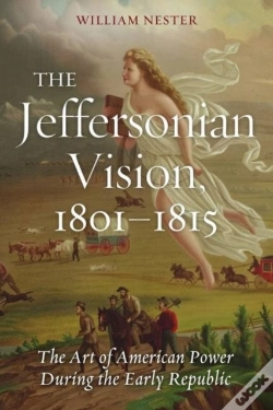 Capa do artigo The Jeffersonian Vision, 1801-1815
