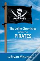 The Jellie Chronicles Volume Two