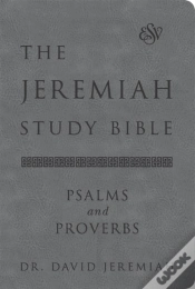 Capa do artigo The Jeremiah Study Bible, Esv, Psalms And Proverbs (Gray)