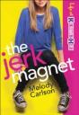 The Jerk Magnet - Preview