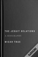 The Jesuit "Relations"