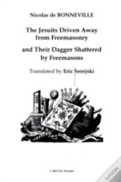 Capa do artigo The Jesuits Driven Away From Masonry And Their Dagger Shattered By Freemasons