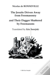 Capa do artigo The Jesuits Driven Away From Masonry And Their Dagger Shattered By Freemasons