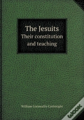Capa do artigo The Jesuits Their Constitution And Teaching