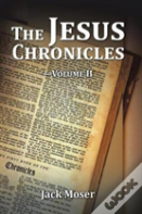 The Jesus Chronicles-Volume Ii