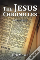 The Jesus Chronicles-Volume Ii