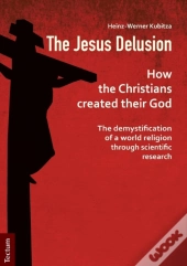 The Jesus Delusion