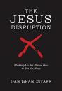 The Jesus Disruption - Preview