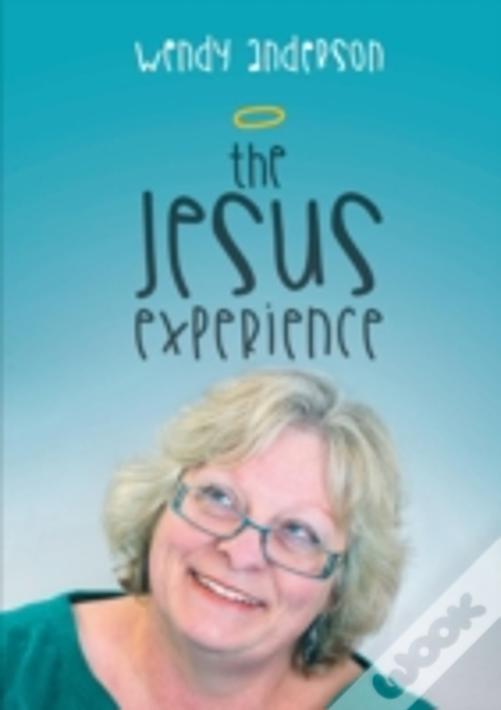 The Jesus Experience