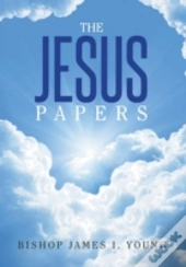 The Jesus Papers