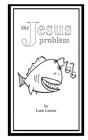 The Jesus Problem - Preview
