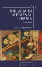 The Jew In Medieval Iberia - Preview