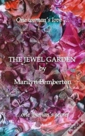 The Jewel Garden