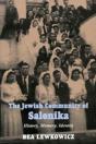 The Jewish Community Of Salonika - Preview