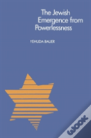 The Jewish Emergence From Powerlessness