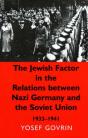 The Jewish Factor In The Relations Between Nazi Germany And The Soviet Union - Preview