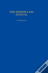 The Jewish Law Annual Volume 5