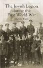 The Jewish Legion During The First World War - Preview