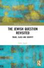 The Jewish Question Revisited - Preview
