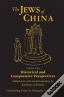 The Jews Of China: V. 1: Historical And Comparative Perspectives