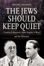 The Jews Should Keep Quiet - Preview