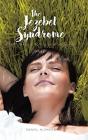 The Jezebel Syndrome - Preview