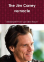 The Jim Carrey Vernacle - Preview