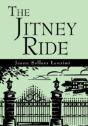 The Jitney Ride - Preview