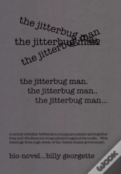 The Jitterbug Man