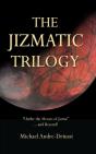 The Jizmatic Trilogy - Preview