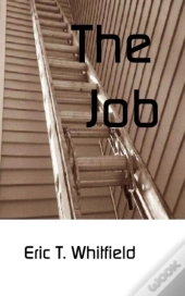 The Job