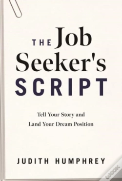 Capa do artigo The Job Seeker'S Script