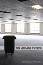 The Jobless Future - Preview