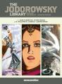 The Jodorowsky Library: Book Four - Preview