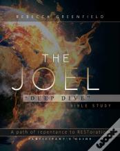 The Joel Deep Dive Bible Study