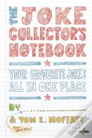 The Joke Collector'S Notebook