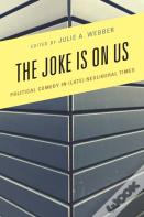 The Joke Is On Us