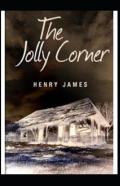The Jolly Corner Annotated