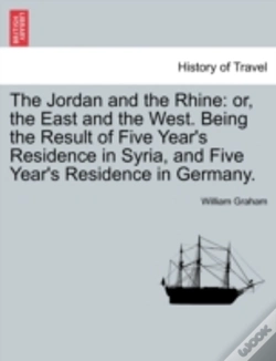 Capa do artigo The Jordan And The Rhine: Or, The East A